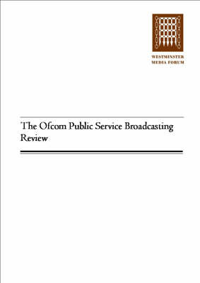Book cover for The OFCOM Public Service Broadcasting Review