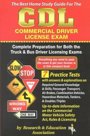 Cover of CDL (Rea) - The Best Test Preparation for the Commercial Driver's License Exam