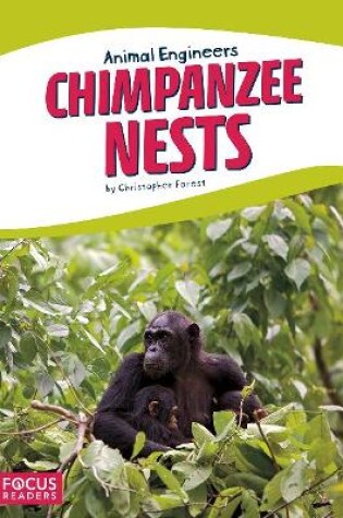 Cover of Chimpanzee Nests