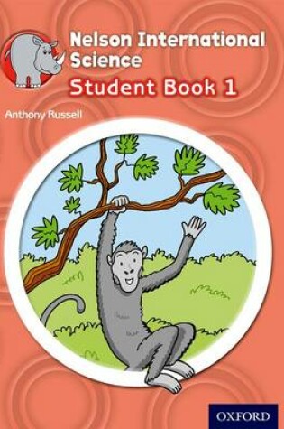 Cover of Nelson International Science Student Book 1