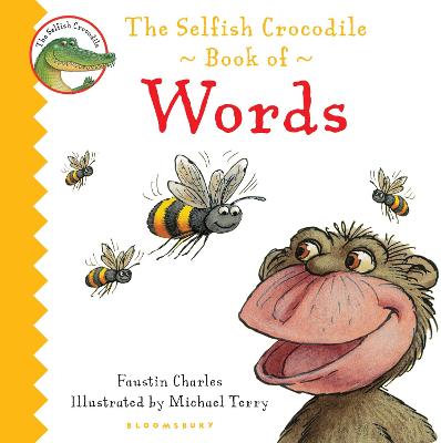 Book cover for The Selfish Crocodile Book of Words