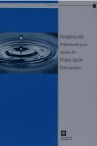 Cover of Toolkits for Private Participation in Water and Sanitation