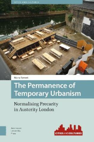 Cover of The Permanence of Temporary Urbanism