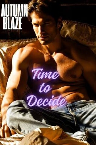 Cover of Time to Decide Book 2