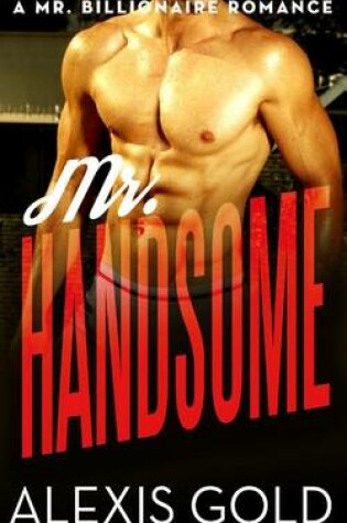 Cover of Mr. Handsome