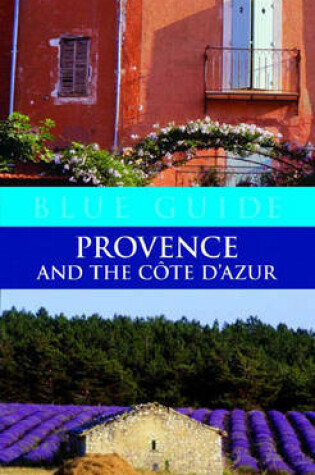 Cover of Blue Guide Provence and the Cote D'Azur