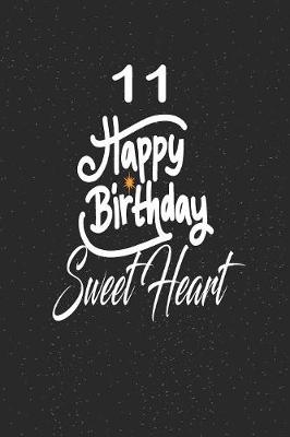 Book cover for 11 happy birthday sweetheart