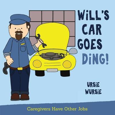 Cover of WiLL'S CAR GOES DiNG!