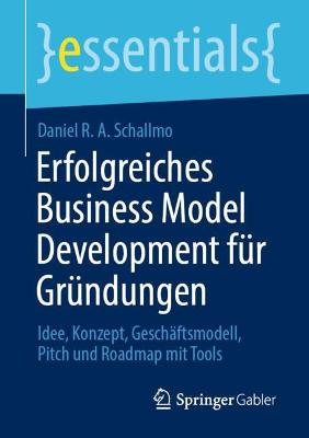 Book cover for Erfolgreiches Business Model Development für Gründungen