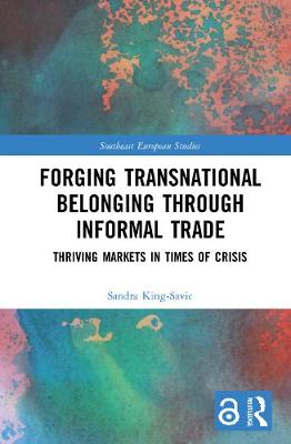 Cover of Forging Transnational Belonging through Informal Trade