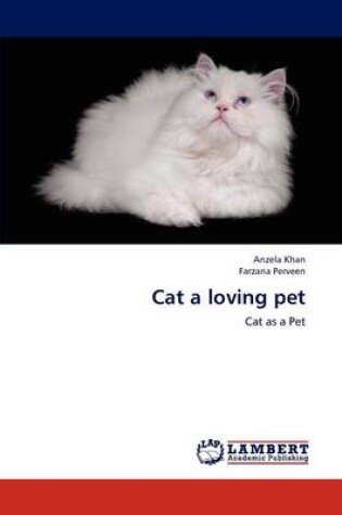 Cover of Cat a Loving Pet