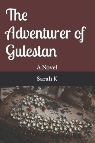 Cover of The Adventurer of Gulestan