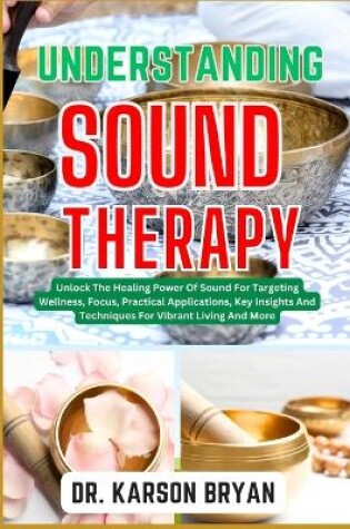 Cover of Understanding Sound Therapy