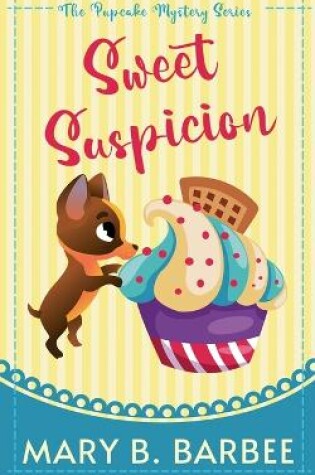 Cover of Sweet Suspicion