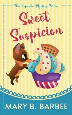 Cover of Sweet Suspicion