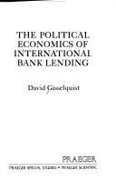 Book cover for Political Economics of International Bank Lending