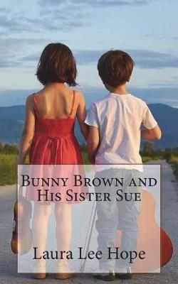 Cover of Bunny Brown and His Sister Sue