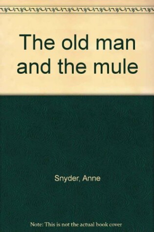 Cover of The Old Man and the Mule