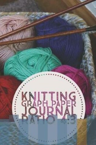 Cover of Knitting Graph Paper Journal Ratio 4