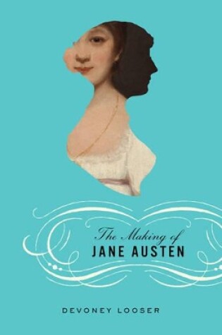 Cover of The Making of Jane Austen