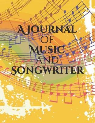 Book cover for A Journal of Music and Songwriter