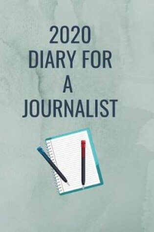 Cover of 2020 Diary for a Journalist