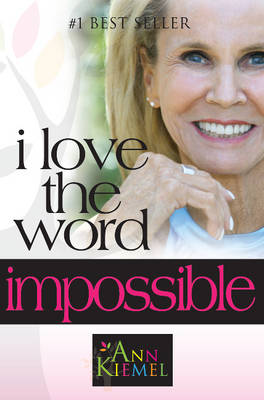 Book cover for I Love the Word Impossible