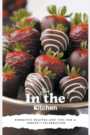 Cover of Love in the Kitchen