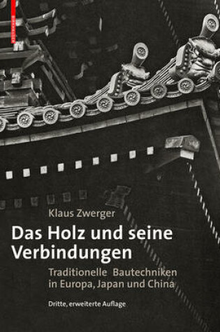 Cover of Das Holz und seine Verbindungen