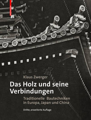 Book cover for Das Holz und seine Verbindungen