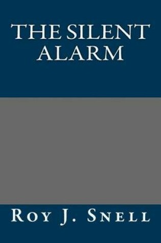 Cover of The Silent Alarm