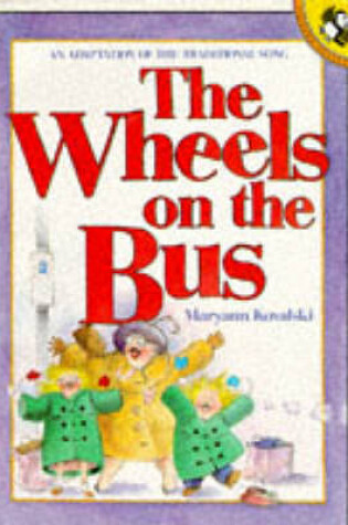 Cover of The Wheels on the Bus