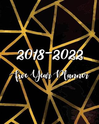 Book cover for 2018 - 2022 Five Year Planner