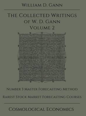 Book cover for Collected Writings of W.D. Gann - Volume 2