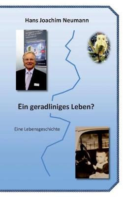 Book cover for Ein geradliniges Leben?