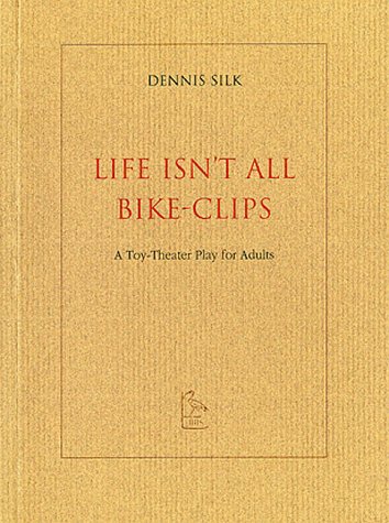 Book cover for Life Isn't All Bike-Clips