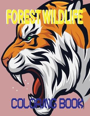 Book cover for Forest Wildlife Coloring Book