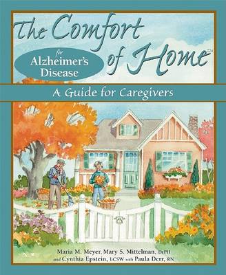 Cover of The Comfort of Home for Alzheimer's Disease