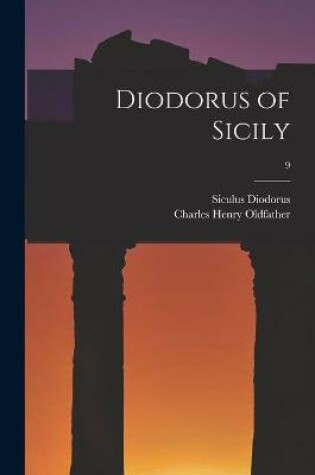 Cover of Diodorus of Sicily; 9