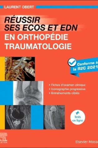 Cover of Réussir Ses Ecos Et Edn En Orthopédie - Traumatologie