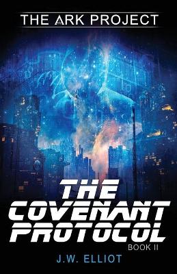 Book cover for The Covenant Protocol