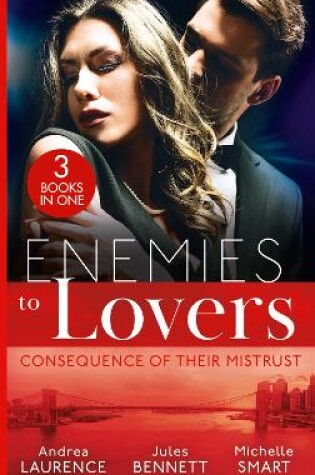 Cover of Enemies To Lovers: Consequence Of Their Mistrust
