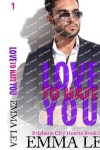 Book cover for Love to Hate You