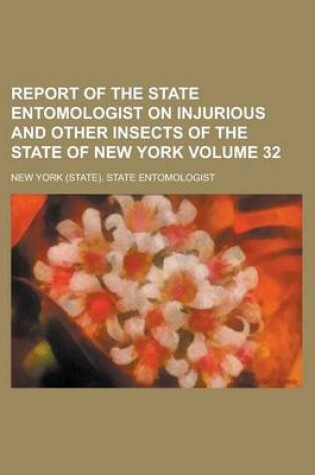 Cover of Report of the State Entomologist on Injurious and Other Insects of the State of New York (Volume 22nd 1906)