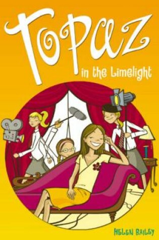 Cover of Topaz in the Limelight