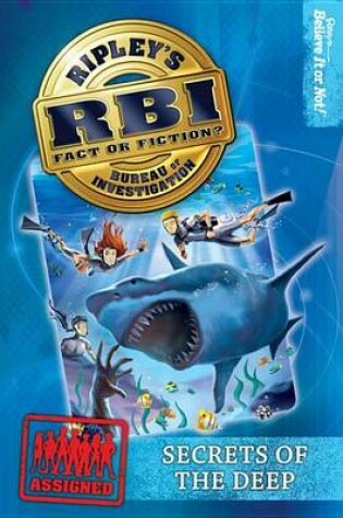 Cover of Ripley's RBI 04: Secrets of the Deep