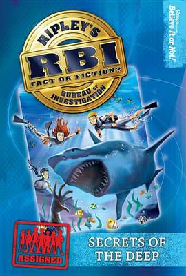 Book cover for Ripley's RBI 04: Secrets of the Deep