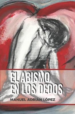 Cover of El Abismo En Los Dedos