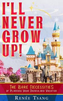 Book cover for I'll Never Grow Up!