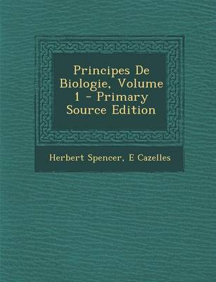 Book cover for Principes de Biologie, Volume 1